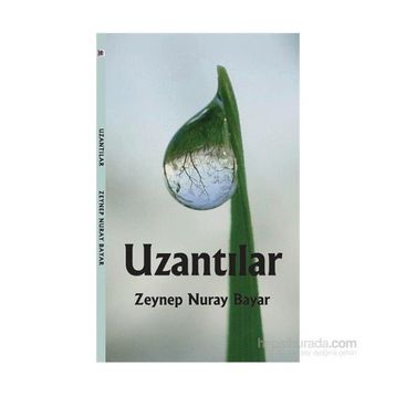 Uzantılar - Zeynep Nuray Bayar