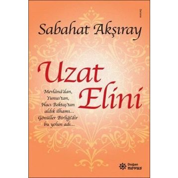 Uzat Elini - Sabahat Akşıray
