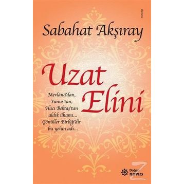 Uzat Elini - Sabahat Akşıray