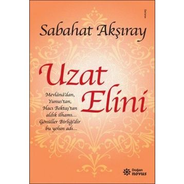 Uzat Elini - Sabahat Akşıray