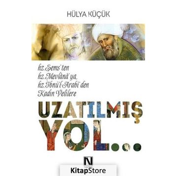 Uzatılmış Yol - Hülya Küçük