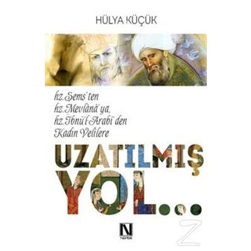 Uzatılmış Yol - Hülya Küçük