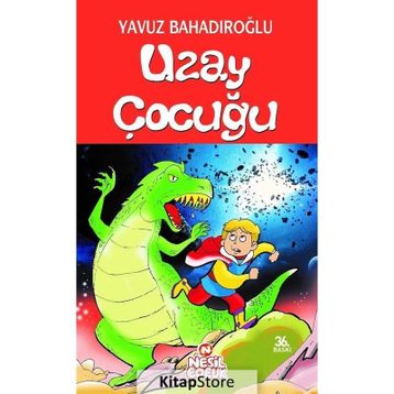Uzay Çocuğu - Yavuz Bahadıroğlu