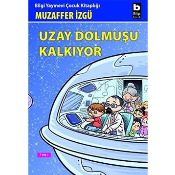 UZAY DOLMUŞU KALKIYOR - GENEL