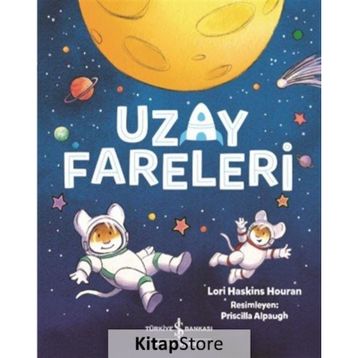 Uzay Fareleri - Lori Haskins Houran