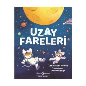 Uzay Fareleri - Lori Haskins Houran
