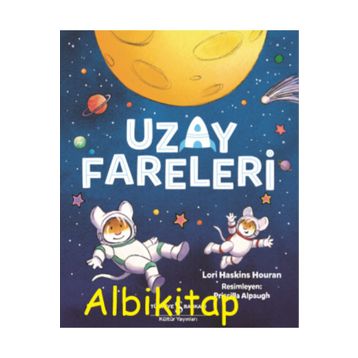 Uzay Fareleri - Lori Haskins Houran