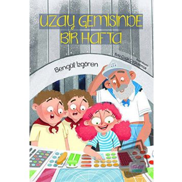 Uzay Gemisinde Bir Hafta Bengül İzgören