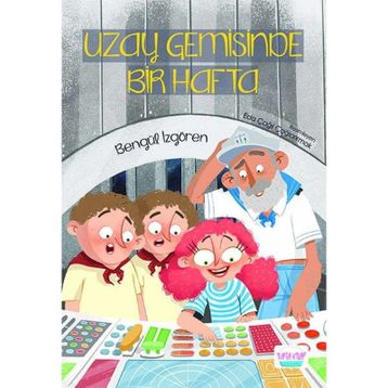 Uzay Gemisinde Bir Hafta Bengül İzgören