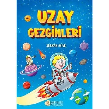 Uzay Gezginleri - Şükran Acar