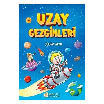 Uzay Gezginleri - Şükran Acar