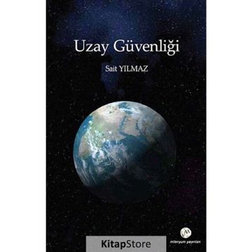 UZAY GÜVENLIĞI - SAIT YILMAZ
