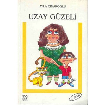 Uzay Güzeli - Ayla Çınaroğlu