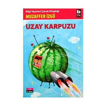 UZAY KARPUZU - GENEL