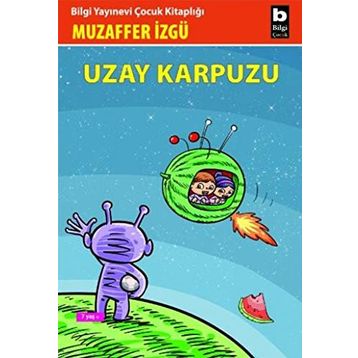 UZAY KARPUZU - GENEL