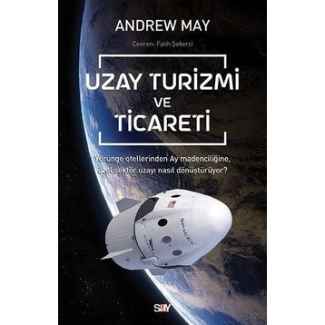 Uzay Turizmi ve Ticareti - Andrew May