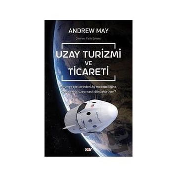 Uzay Turizmi ve Ticareti - Andrew Mayne