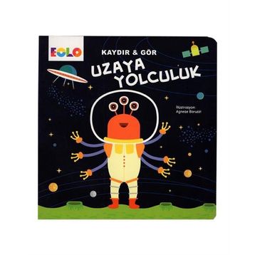 Uzaya Yolculuk - Kaydır ve Gör - Kolektif