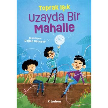Uzayda Bir Mahalle - Toprak Işık