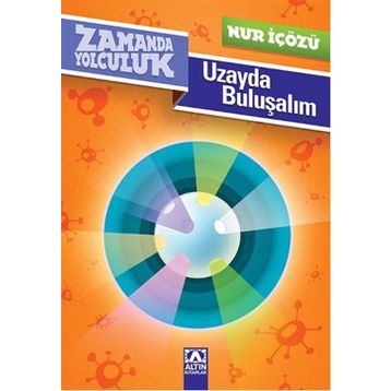 Uzayda Buluşalım - Nur İçözü