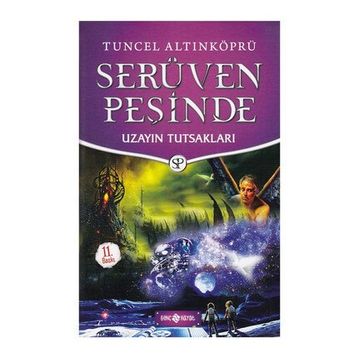 UZAYIN TUTSAKLARI - TUNCEL ALTINKÖPRÜ