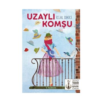 Uzaylı Komşu - İclal Dikici