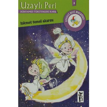 Uzaylı Peri - Hikmet Temel Akarsu