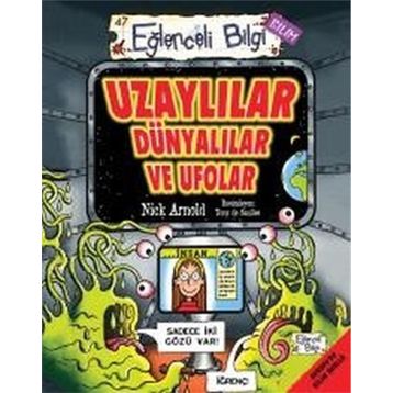UZAYLILAR DÜNYALILAR VE UFOLAR - NICK ARNOLD