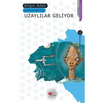 Uzaylılar Geliyor - Bilgin Adalı