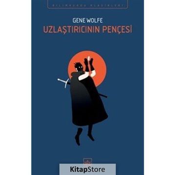 Uzlaştırıcının Pençesi - Gene Wolfe