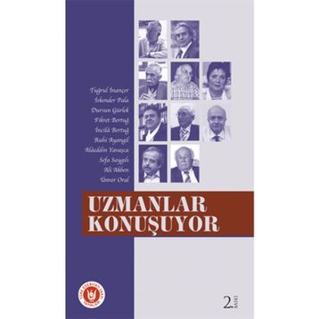 UZMANLAR KONUŞUYOR - HEYET