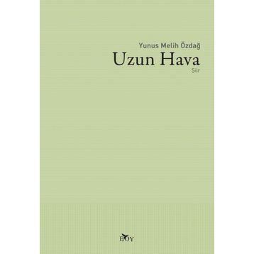 Uzun Hava - Yunus Melih Özdağ