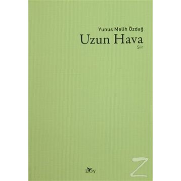 Uzun Hava - Yunus Melih Özdağ