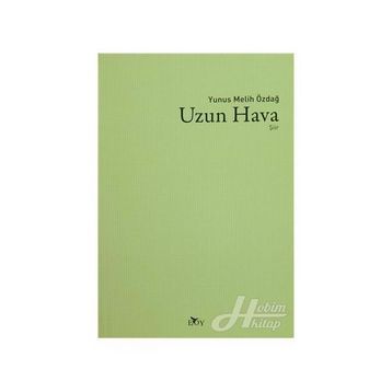 Uzun Hava - Yunus Melih Özdağ