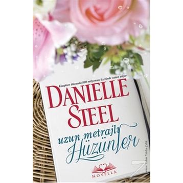 Uzun Metrajlı Hüzünler - Danielle Steel