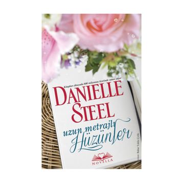 Uzun Metrajlı Hüzünler - Danielle Steel