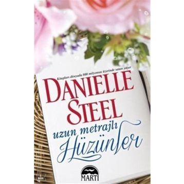 Uzun Metrajlı Hüzünler - Danielle Steel