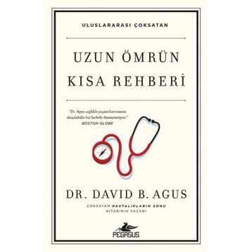 Uzun Ömrün Kısa Rehberi - David B. Agus