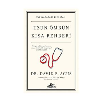 Uzun Ömrün Kısa Rehberi - David B. Agus