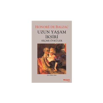 Uzun Yaşam İksiri - Honore de Balzac