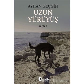 Uzun Yürüyüş - Ayhan Geçgin