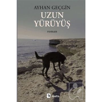 Uzun Yürüyüş - Ayhan Geçgin