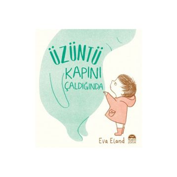 Üzüntü Kapını Çaldığında - Eva Eland