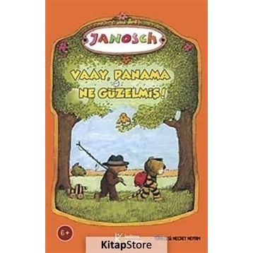 Vaay, Panama Ne Güzelmiş! - Janosch
