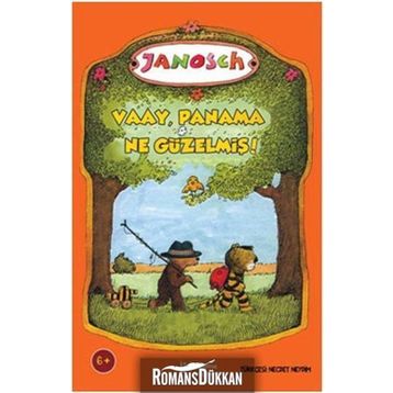 Vaay, Panama Ne Güzelmiş! - Janosch