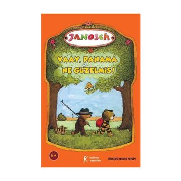 Vaay, Panama Ne Güzelmiş! - Janosch