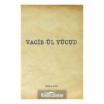 Vacib-ül Vücud - İrfan Avcı
