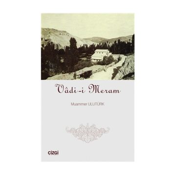 Vadi-i Meram - Muammer Ulutürk