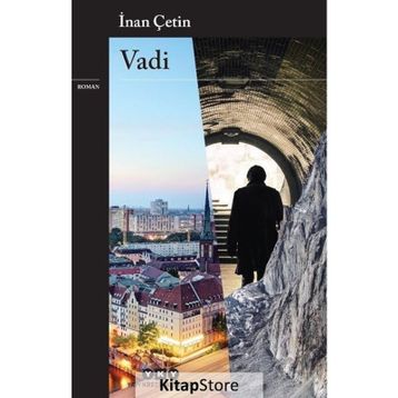 Vadi - İnan Çetin