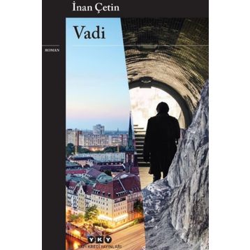 Vadi - İnan Çetin